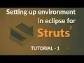 Java Struts2 Tutorial - 1 Setting Up Development Environment