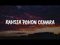 Download Lagu Rahsia Pohon Cemara, Ku Di Halaman Rindu, Masih Aku Terasa (Lirik) - Exist