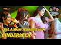 Download Lagu CINDERELLA - FULL ARTIS  Adella LIVE TEGAL - OM ADELLA