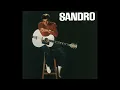 Sandro y Los de Fuego - Te Conseguiré (Official Audio)