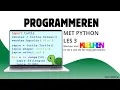ICT-meester Programmeren met Python - les 3