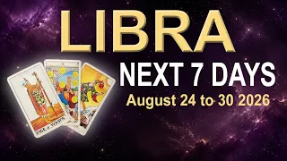 LIBRA Weekly Tarot Reading "THIS COMES IN AT THE PERFECT TIME' August 24 to 30  2026 ✨
