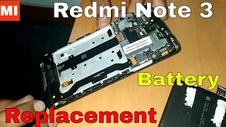 Ultimate Guide Replace Xiaomi Redmi Note 3 Non-Removable Battery Easy Teardown Tutorial