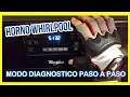 HORNO WHIRLPOOL SE APAGA SOLO ENTRA AL DIAGNOSTICO AHORA