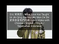 Download Lagu Eric 周興哲 - What Love Has Taught Us (Ai Qing Jiao Hui Wo Men De Shi 愛情教會我們的事) Lyric English/Indonesia