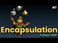 Python OOP for Beginners - Classes and Encapsulation Explained