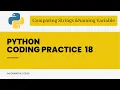 Coding Practice 18 Python Comparing strings Naming Variables CCBP 4 0 nxtWavwe
