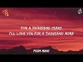 Christina Perri - A Thousand Years (Lyrics)