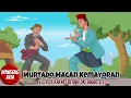 Download Lagu Murtado Macan Kemayoran - Cerita Rakyat Betawi DKI Jakarta | Dongeng Kita