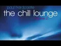 Download Lagu Paul Hardcastle   The Chill Lounge Vol 2