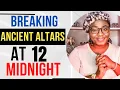 How To Break That ANCIENT ALTAR At 12 MIDNIGHT