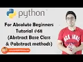 Abstract Base Class abstractmethod Python Tutorials For Absolute Beginners In Hindi