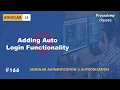 Adding Auto Login Functionality Authentication Authorization A Complete Angular Course