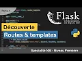 TUTORIEL FLASK Decouverte du framework routes templates