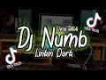 Download Lagu DJ NUMB (LINKIN PARK) VIRAL TIKTOK REMIX TERBARU 2022 FULL BASS