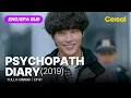 Download Lagu [FULL•SUB] Psychopath Diary (2019)｜Ep.01｜ENG/SPA subbed kdrama｜#yunsiyun #junginsun #parksunghoon MP3