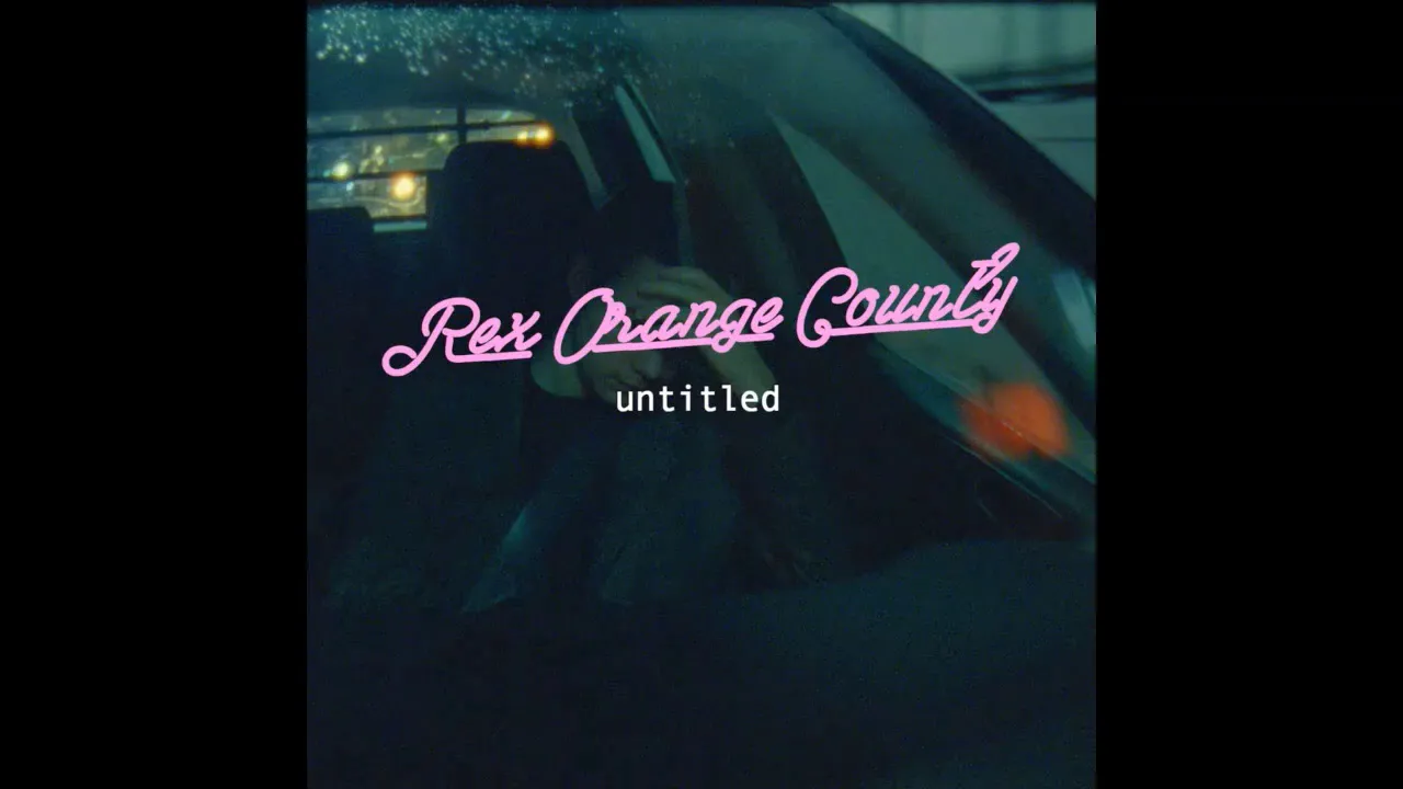 Untitled by Rex Orange County