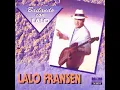 Lalo Fransen - Popotitos - La Media Medalla - Oye Niña (Audio Original CD HD)