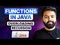 Java Functions Deep Dive Recursion Method Overloading Java Full Course