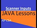 AP CSA Unit 1 Scanner Input