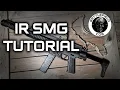 Battlefield CQB IR SMG Tutorial