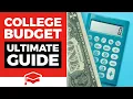 The Ultimate College Budget Guide And Sample Budgets