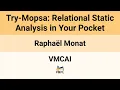 VMCAI 26 Try-Mopsa Relational Static Analysis in Your Pocket