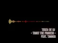 TRUST THE PROCESS_Tebza De DJ -  feat. Tanaka(NEW AMAPIANO HIT)