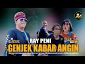 Download Lagu GENJEK KABAR ANGIN - RAY PENI [official music video ]@Jmmayun 