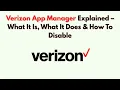 Verizon App Manager Explained - What It Is What It Does How To Disable
