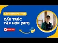 Cau truc tap hop Set trong Python Bai 22 Lap trinh Python Co ban Tu hoc lap trinh