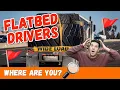 Where are all the Flatbed Drivers Why Truckers Refuse to Work in the Flatbed Division