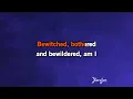 Bewitched, Bothered and Bewildered - Ella Fitzgerald | Karaoke Version | KaraFun