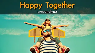 Download Happy and Upbeat Background Music for Videos - Happy Together Album by e-soundtrax MP3