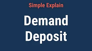 Demand Deposit Definition Account Types and Requirements