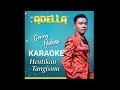 Download Lagu HENTIKAN TANGISMU GERRY MAHESA ADELLA||Karaoke versi dangdut lambada