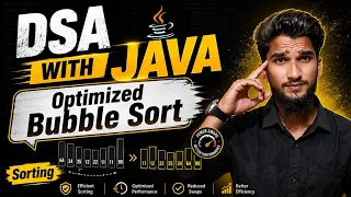 Optimized Bubble Sort Lecture 10 DSA WITH JAVA