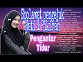 Download Lagu SHOLAWAT NABI MERDU PENGANTAR TIDUR LAGU RELIGI ISLAM TERFAVORIT 2020 PLAYLIST 20LAGU