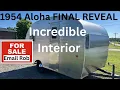 EP441 STUNNING 1954 Aloha final reveal FOR SALE vintage camper vintage traveling spectate 11 900