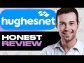 HughesNet Internet Review - Watch Before You Sign Up