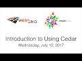 Introduction to Using the Cedar Supercomputer