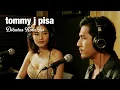 Lagu TOMMY J PISA - DIBATAS KOTA INI | DUET ACOUSTIC COVER (official lyrics)