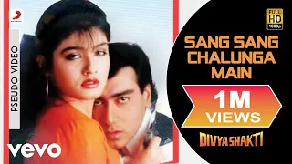 sang sang chalunga main audio divyashakti ajay devgan raveena tandon kumar sanu