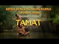 Download Lagu Dongeng Mang Barna. Amanat Bapa TAMAT