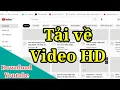 Lagu Cách tải Video HD Youtube
