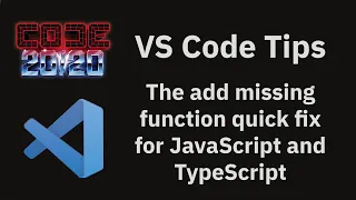 VS Code tips The add missing function quick fix for JavaScript and TypeScript