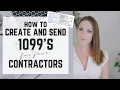 How To 1099 Someone - How Do I Create Send File 1099s for Independent Contractors from my Business