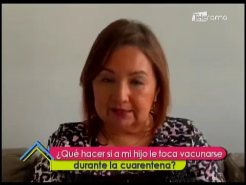 ¿Qué hacer si a mi hijo le toca vacunarse durante la cuarentena?