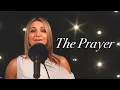 'THE PRAYER' [CÉLINE DION \u0026 ANDREA BOCELLI] cover by Pina Del Re