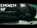 Download Lagu Eminem Ft Nf - Courage (4K)